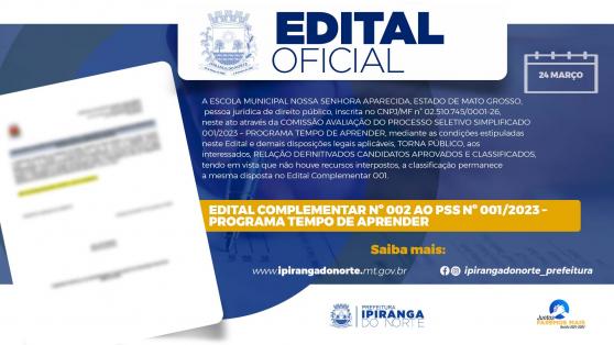 EDITAL COMPLEMENTAR Nº 002 AO PSS Nº 001/2023 – PROGRAMA TEMPO DE APRENDER